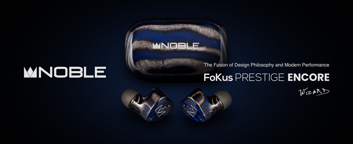FoKus Prestige Encore｜Noble Audio｜株式会社アユート PCパーツ・VR