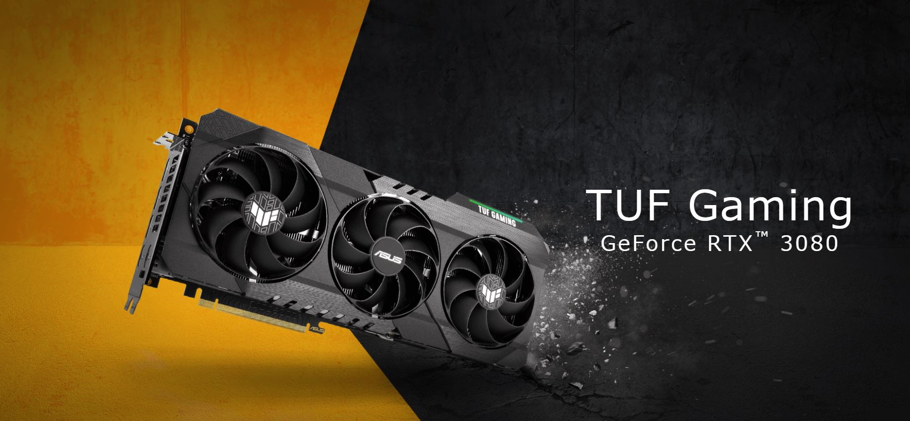 NVIDIA GeForce RTX 3080搭載グラフィックカード「TUF-RTX3080-10G-GAMING」が発売｜株式会社アユート  PCパーツ・VR・オーディオ等周辺機器 総合代理店